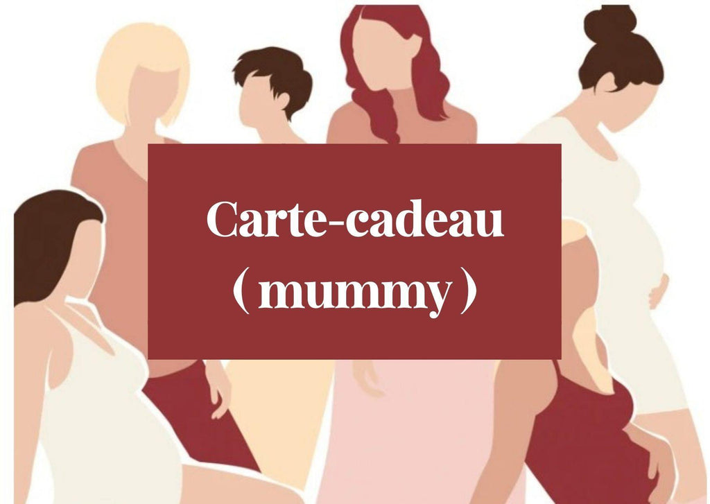 E-CARTE CADEAU (mummy) Nantes - Mummy Nantes